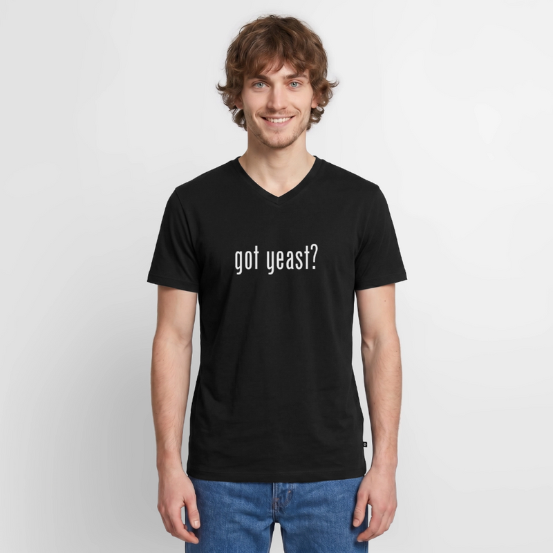 Got Yeast - Funny Quotes - Men's V-Neck T-Shirt - black