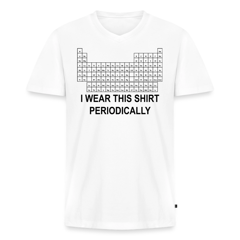 "I Wear This Shirt Periodically" - Men's V-Neck T-Shirt - white