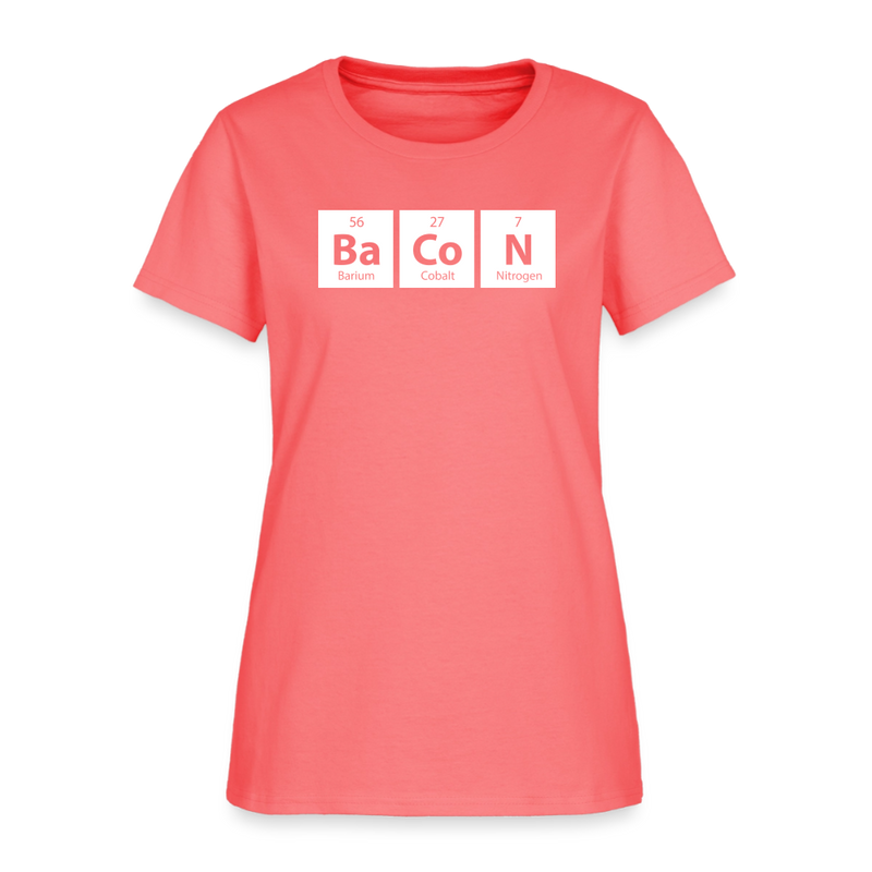 "BACON" - Funny Quotes - Women's T-Shirt - coral