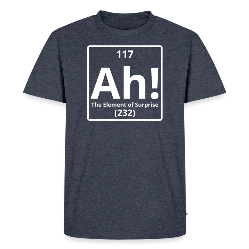 "Ah! The Element of Surprise" Science T-Shirt – Funny Chemistry Shirt Inspired by Project Hail Mary - Men's Premium T-Shirt - heather denim