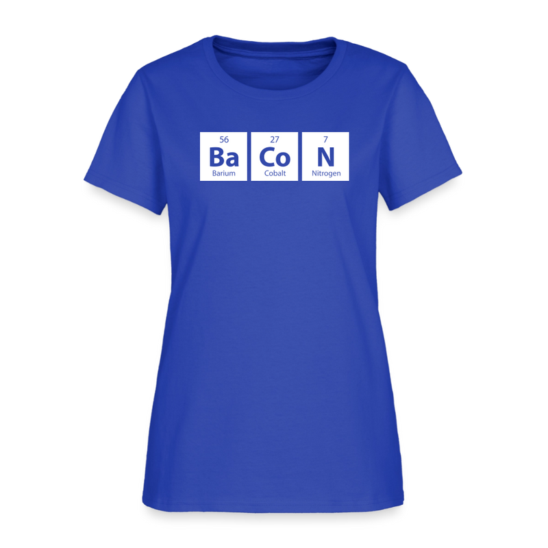 "BACON" - Funny Quotes - Women's T-Shirt - royal blue