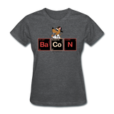 "Bacon Periodic Table" - Women's T-Shirt deep heather / S - LabRatGifts - 13