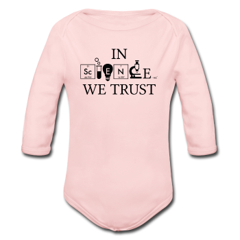 "In Science We Trust" (black) - Baby Long Sleeve One Piece light pink / 6 months - LabRatGifts - 1