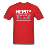 "Nerd? I Prefer the Term Intellectual Badass" - Men's T-Shirt red / S - LabRatGifts - 8