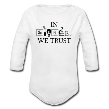 "In Science We Trust" (black) - Baby Long Sleeve One Piece white / 6 months - LabRatGifts - 2