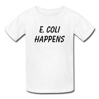 "E. Coli Happens" (black) - Kids' T-Shirt white / XS - LabRatGifts - 1