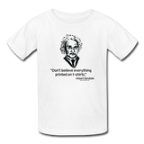 "Albert Einstein: T-Shirts Quote" - Kids' T-Shirt white / XS - LabRatGifts - 1