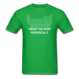 "I Wear this Shirt Periodically" (white) - Men's T-Shirt bright green / S - LabRatGifts - 7