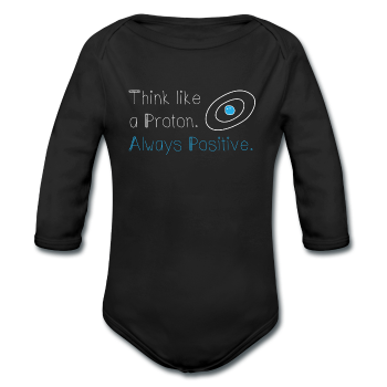 "Think like a Proton" (white) - Baby Long Sleeve One Piece black / 6 months - LabRatGifts
