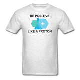 "Be Positive" (black) - Men's T-Shirt light oxford / S - LabRatGifts - 2