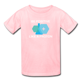 "Be Positive like a Proton" (white) - Kids' T-Shirt pink / XS - LabRatGifts - 2