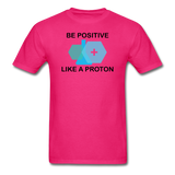 "Be Positive" (black) - Men's T-Shirt fuchsia / S - LabRatGifts - 6