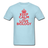 "Keep Calm and Love Biology" (red) - Men's T-Shirt powder blue / S - LabRatGifts - 5