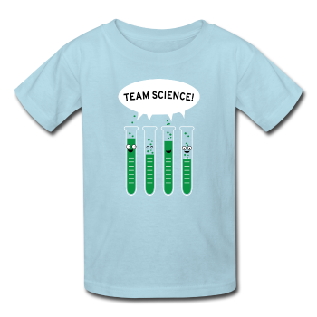 "Team Science" - Kids' T-Shirt powder blue / XS - LabRatGifts - 1
