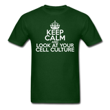"Keep Calm and Look At Your Cell Culture" (white) - Men's T-Shirt forest green / S - LabRatGifts - 7