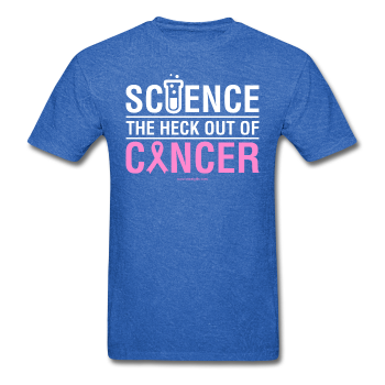 "Science The Heck Out Of Cancer" (White) - Men's T-Shirt