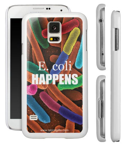 "E. coli Happens" - Samsung Galaxy S5 Case  - LabRatGifts - 1