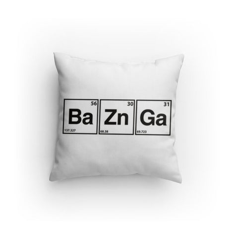 "BaZnGa" - Pillow  - LabRatGifts