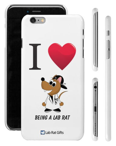 "I ♥ Being A Lab Rat" - iPhone 6/6s Plus Case  - LabRatGifts - 1