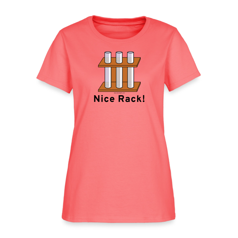 "Nice Rack" - Women's T-Shirt - coral