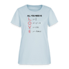 "All You Need is LOVE" - Women's T-Shirt - light blue