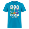 BOO SCIENCE HALLOWEEN Men's T-Shirt - turquoise