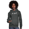 Got Yeast - Funny quotes - Women's Hoodie - asphalt