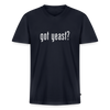 Got Yeast - Funny Quotes - Men's V-Neck T-Shirt - navy