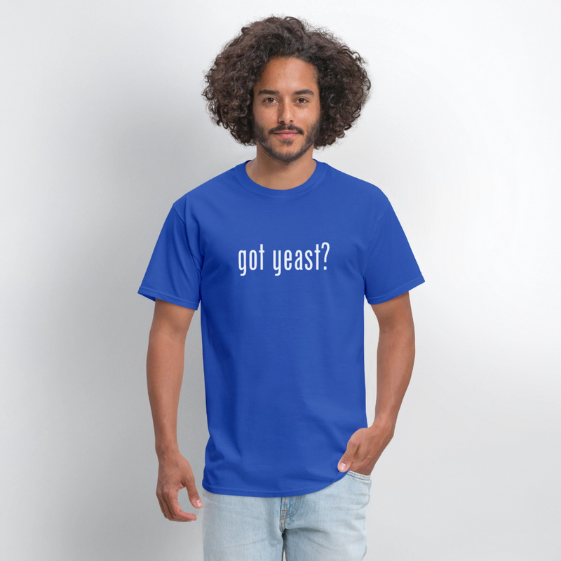 Got Yeast - Funny Quotes - Men's T-Shirt | GILDAN 5000 - royal blue