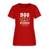 BOO Science Its like Magic but Real Halloween Women's T-Shirt - red