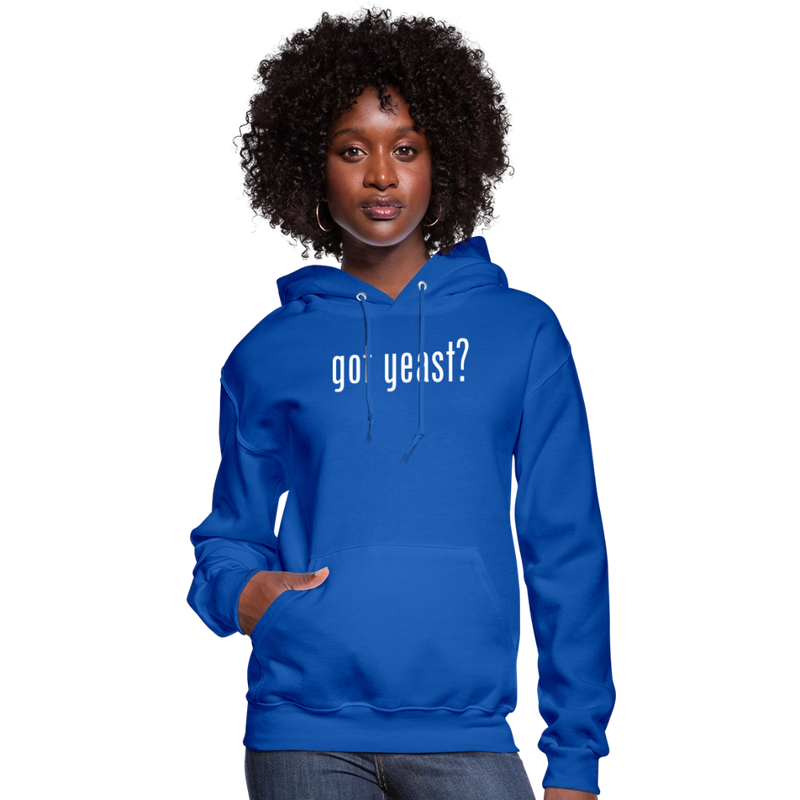 Got Yeast - Funny quotes - Women's Hoodie - royal blue