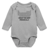 "I Wear This Shirt Periodically" - Long Sleeve Baby Bodysuit - heather gray