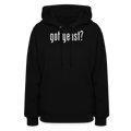 Got Yeast - Funny quotes - Women's Hoodie - black