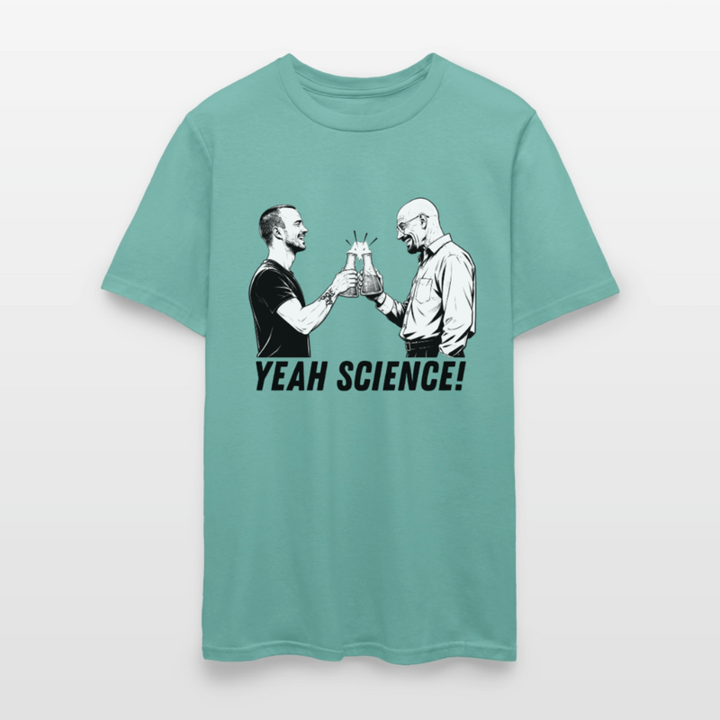 "Yeah Science" - Breaking Bad - Men's T-Shirt | GILDAN 5000 - aquatic