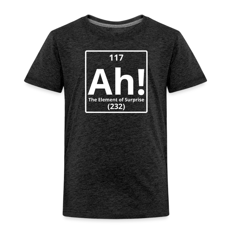 "Ah! The Element of Surprise" Toddler T-Shirt – Funny Science Tee for Little STEM Explorers - charcoal grey