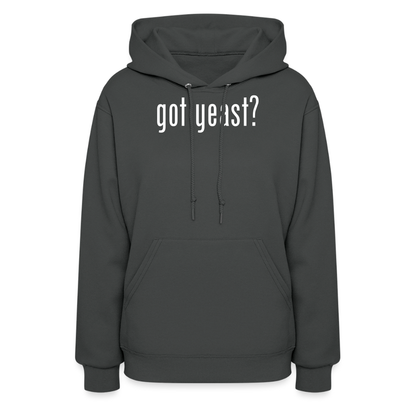 Got Yeast - Funny quotes - Women's Hoodie - asphalt