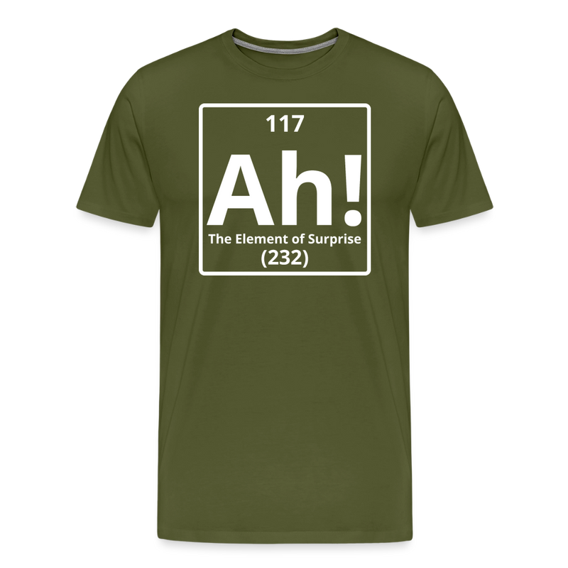 "Ah! The Element of Surprise" Science T-Shirt – Funny Chemistry Shirt Inspired by Project Hail Mary - Men's Premium T-Shirt - olive green