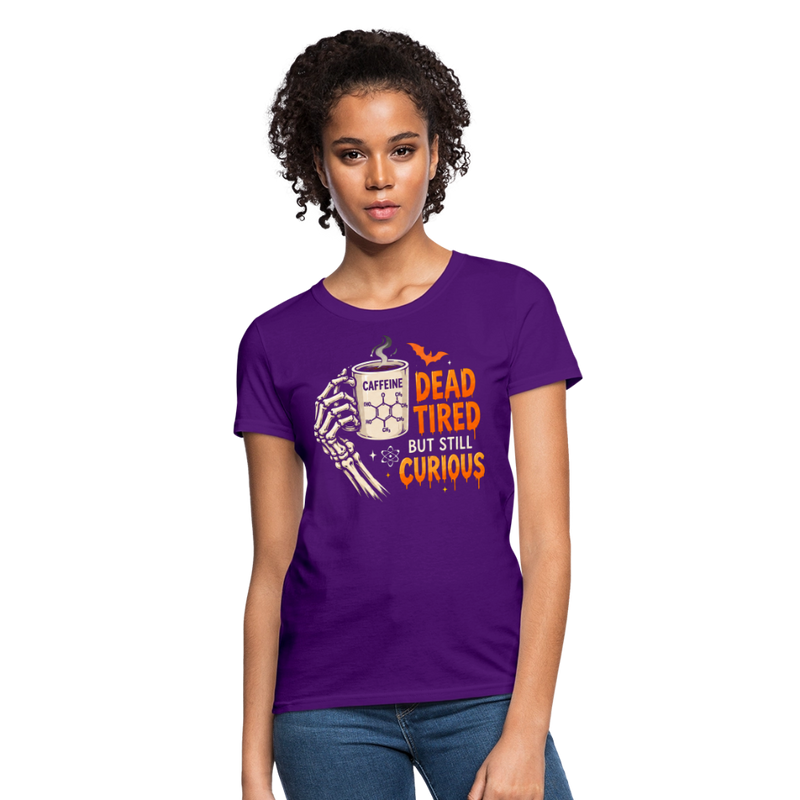 Dead Tired But Still Curios Halloween Women's T-Shirt - purple
