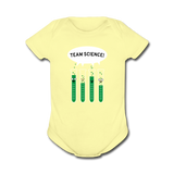 "Team Science" - Baby Short Sleeve One Piece lemon / Newborn - LabRatGifts - 3