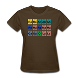 "Lady Gaga Periodic Table" - Women's T-Shirt brown / S - LabRatGifts - 8