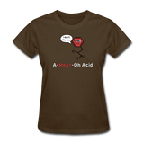 "A-Mean-Oh Acid" - Women's T-Shirt brown / S - LabRatGifts - 9
