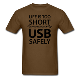 "Life is too Short" (black) - Men's T-Shirt brown / S - LabRatGifts - 8