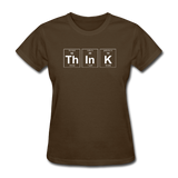 "ThInK" (white) - Women's T-Shirt brown / S - LabRatGifts - 4