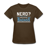 "Nerd?" - Women's T-Shirt brown / S - LabRatGifts - 4