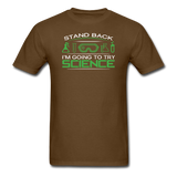 "Stand Back" - Men's T-Shirt brown / S - LabRatGifts - 6