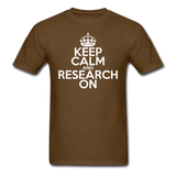"Keep Calm and Research On" (white) - Men's T-Shirt brown / S - LabRatGifts - 10