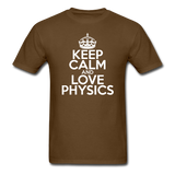 "Keep Calm and Love Physics" (white) - Men's T-Shirt brown / S - LabRatGifts - 10