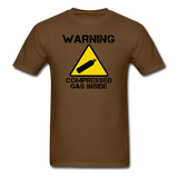 "Warning Compressed Gas Inside" - Men's T-Shirt brown / S - LabRatGifts - 4