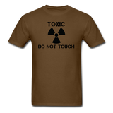 "Toxic Do Not Touch" - Men's T-Shirt brown / S - LabRatGifts - 4