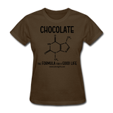"Chocolate" - Women's T-Shirt brown / S - LabRatGifts - 1